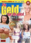 F�r Geld tue ich alles - Teil 4