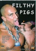 Filthy Pigs