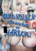 Blondinen brauchen e ...